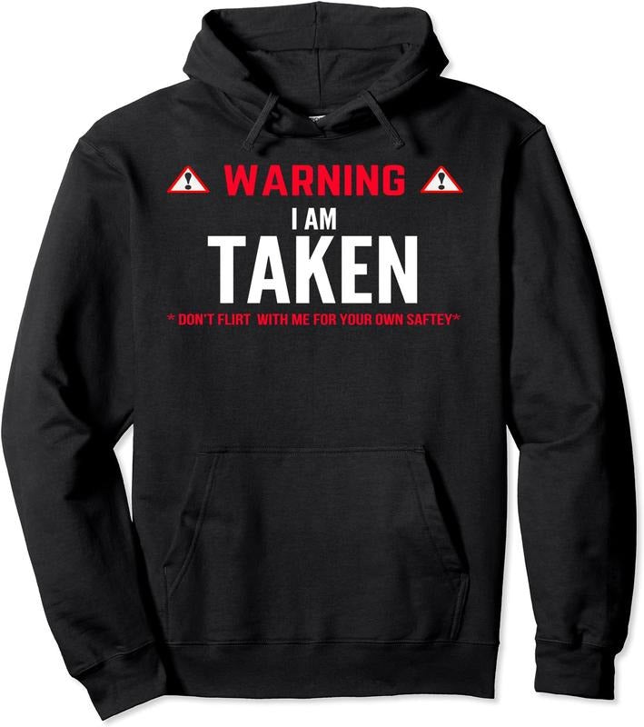 Warning i'm taken cute funny girlfriend boyfriend Hoodie | Unisex Hooded Sweatshirt