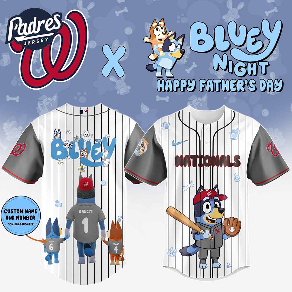 Washington Nationals MLB x Bluey Happy Fathers Day Custom Baseball Jersey - Padres Jersey Oasis: Elevate Your Baseball Style Game