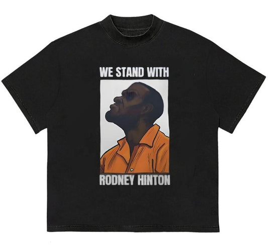 We Stand With Rodney Hinton T-Shirt Retro Vibes Modern Style Quality Graphic Design
