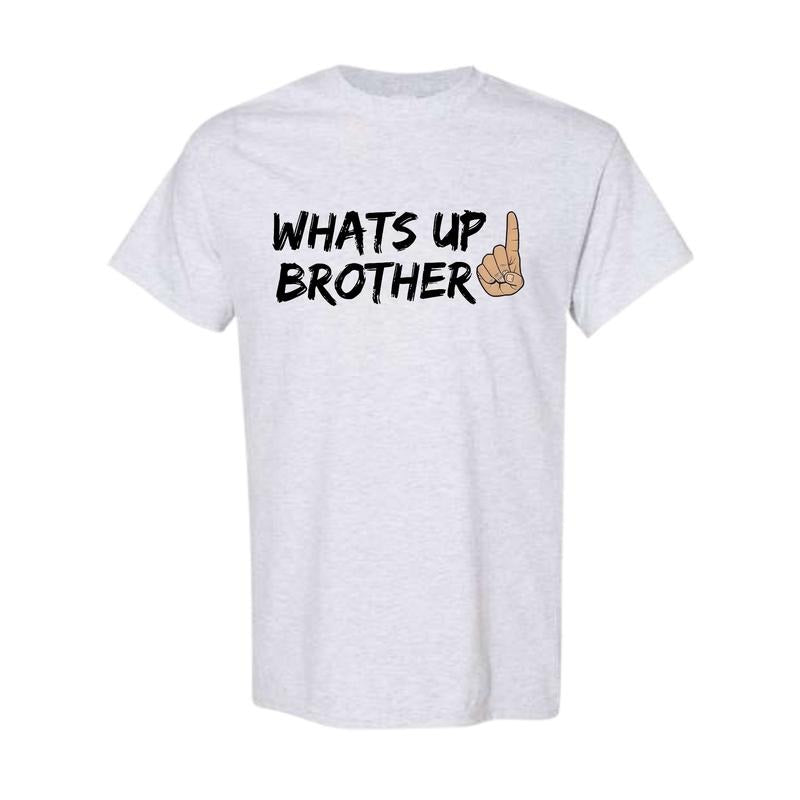What's Up Brother Shirt, Streamer Sketch What's up Brother, Sketch Streamer Shirt, Funny Shirt