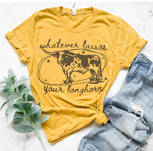 Whatever Lassos Your Longhorn T-Shirt Cowboy Country Tshirt Country Cowgirl Tee Western Cowboy Shirt Oversized Fit T-Shirt Casual Shortsleeve Womenswear Comfortable Womenswear Comfortable