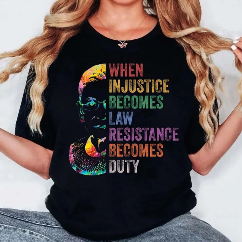 When Injustice Becomes Law Tshirt Sweatshirt Hoodie, Notorious Rbg Shirt, Political Or Protest Tshirt, Unisex Sweater Pullover Tee