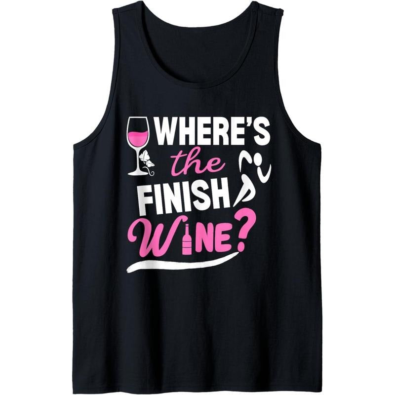 Where's The Finish Wine? Funny Marathon Runner Half Marathon Tank Top made in usa