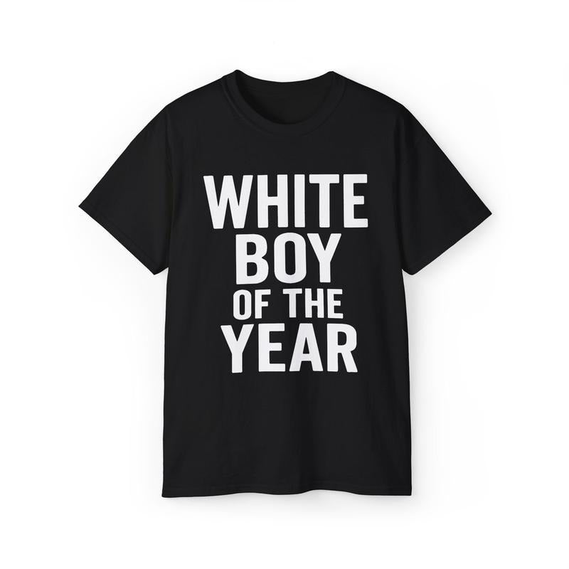 White Boy of the Year Funny Bold T-Shirt Tee Streetwear