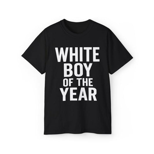 White Boy of the Year Funny Bold T-Shirt Tee Streetwear