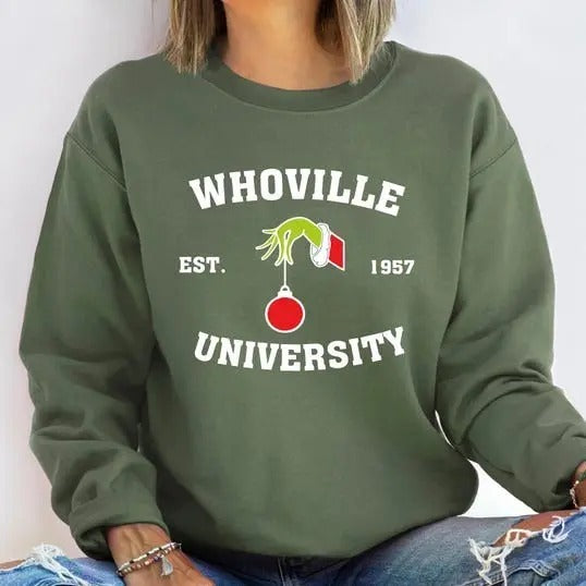 Whoville University Est 1957 Sweatshirt, Funny Christmas Sweatshirt, Women's Christmas Sweatshirt Gift, Christmas Girl's Sweater, Xmas Gift Retro Christmas Tee