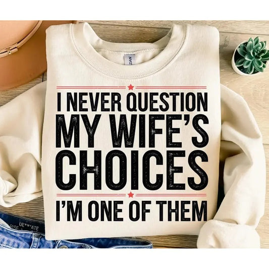 Wife's Choices Graphic Top