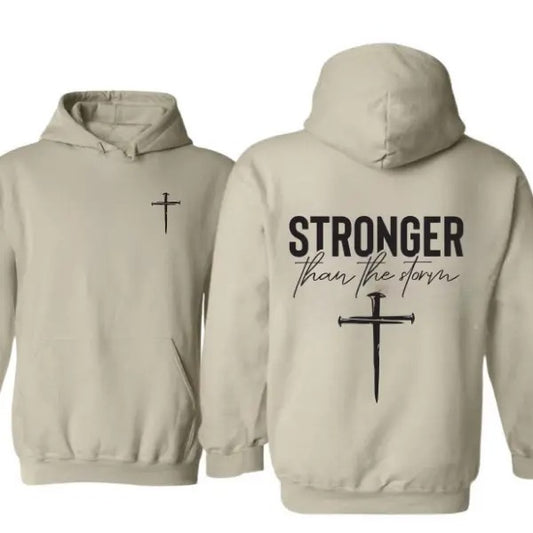 Stronger Than The Storm 2 Sided Hoodie/Sweatshirt(No Hood)/T-Shirt, For Men/Women - Unisex Style, 100% Cotton, Pullover unisex hoodie