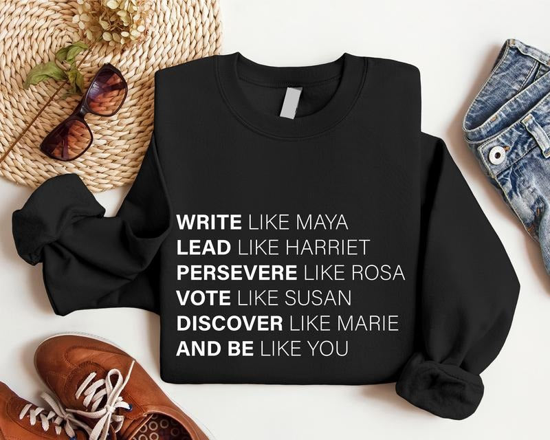 Women's History Month Sweatshirt, Inspirational Hoodie, Historical Leaders Sweater, Equality Hoodie, Feminist Sweater, Gift Sweatshirt For Her.