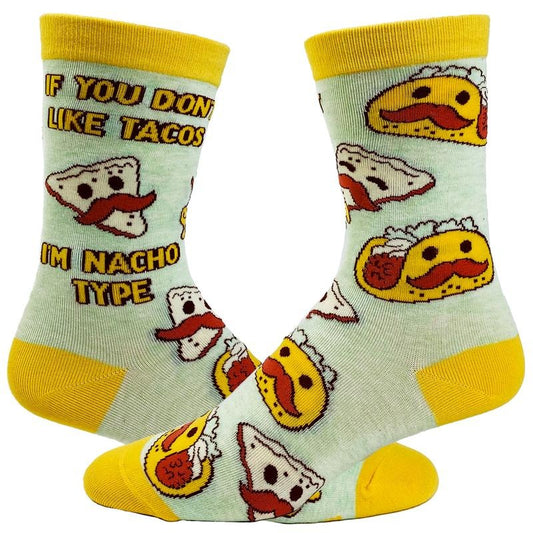Women's If You Don't Like Tacos I'm Nacho Type Socks Funny Mexican Food Cinco De Mayo Footwear Funny Graphic Socks Comfortable Fitted Spandex Cotton