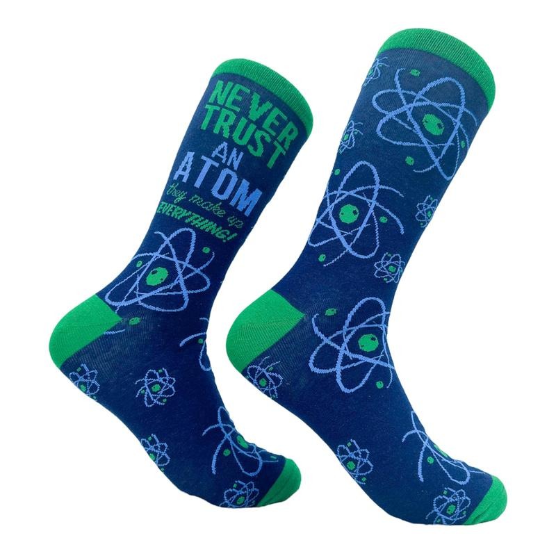 Women's Never Trust An Atom They Make Up Everything Socks Funny Nerdy Science Joke Footwear Funny Graphic Socks Comfortable Fitted Spandex Cotton