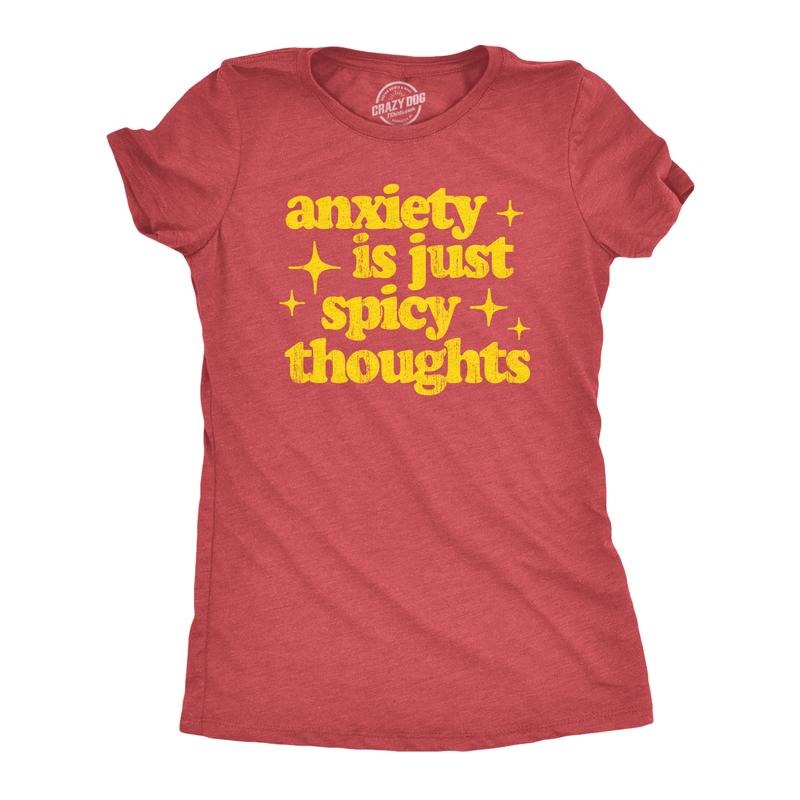 Womens Anxiety Is Just Spicy Thoughts T Shirt Funny Sarcastic Anxious Joke Text Tee for Ladies Funny Womens T Shirts Cute Slimming Top Comfortable Soft Womenswear Funny Food Top Women's Novelty Tees Red