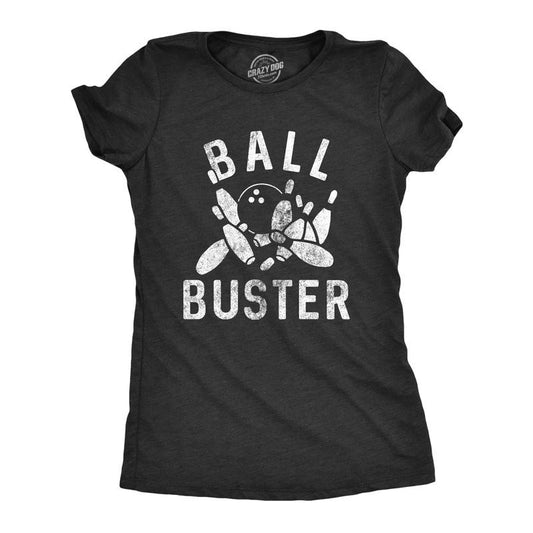Womens Ball Buster T Shirt Funny Sarcastic Bowling Ball Joking Tee For Ladies Funny Womens T Shirts Cute Slimming Top Comfortable Soft Womenswear Funny Sarcastic Top Women's Novelty Tees Black -