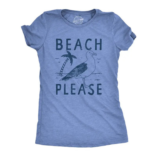 Womens Beach Please T Shirt Funny Sarcastic Tropical Seagull Graphic Novelty Tee for Ladies Funny Womens T Shirts Cute Slimming Top Light Blue