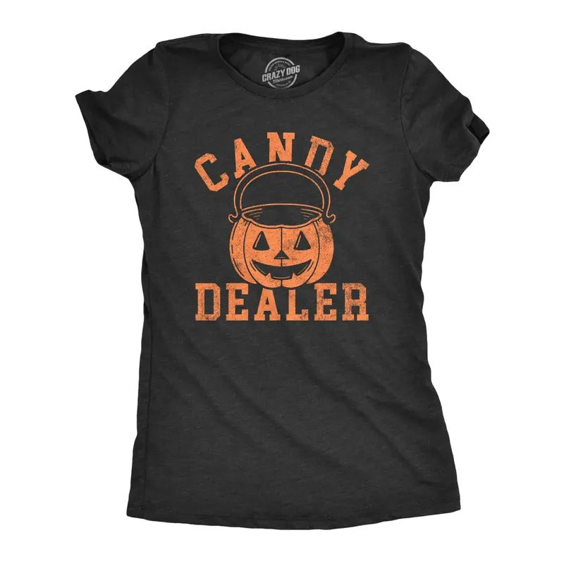 Womens Candy Dealer T Shirt Funny Halloween Trick Or Treat Candies Joke Tee For Ladies Funny Womens T Shirts Cute Slimming Top Comfortable Soft Womenswear Halloween Tops for Women Funny Food Top Black -