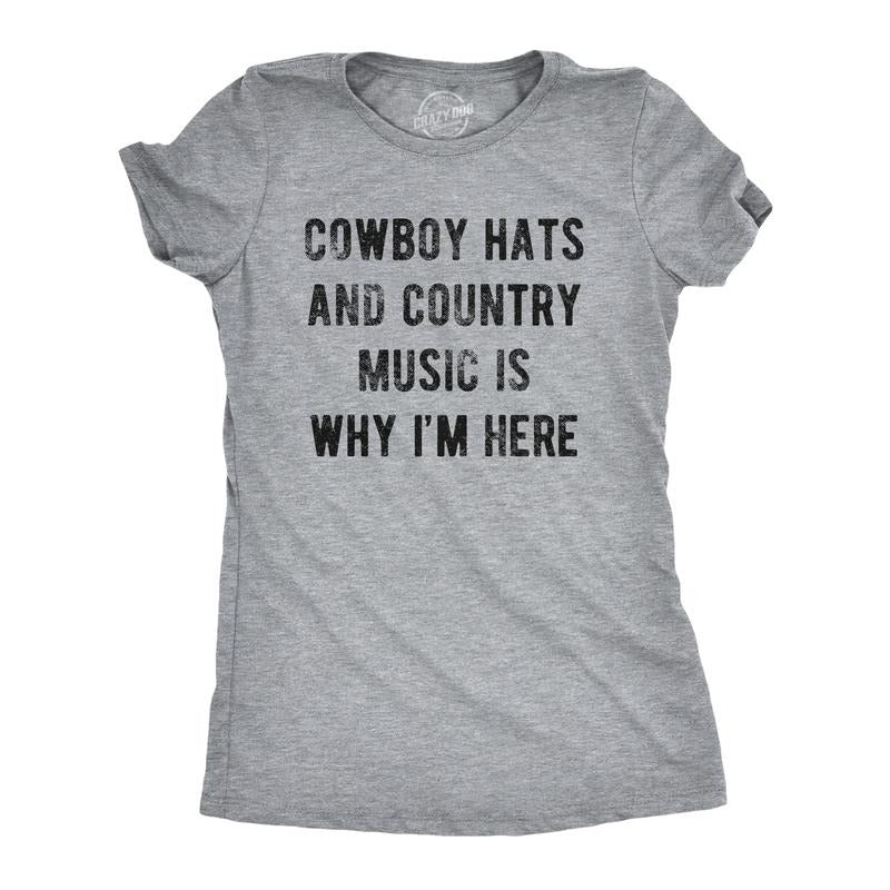 Womens Cowboy Hats And Country Music Is Why I'm Here Tshirt Funny Southern Line Dance Tee Funny Womens T Shirts Cute Slimming Top Comfortable Soft Womenswear Funny Music T Shirt Women's Novelty T Light Grey