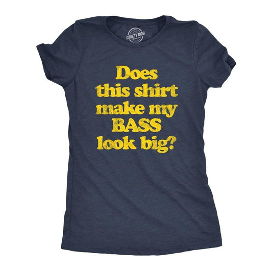 Womens Does This Shirt Make My Bass Look Big T Shirt Funny Fishing Graphic Tee Funny Womens T Shirts Cute Slimming Top Comfortable Soft Womenswear Funny Fishing Top Women's Novelty Tees Navy