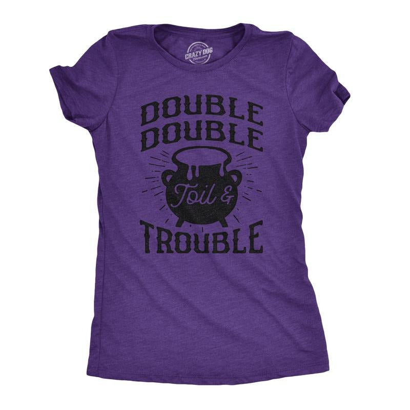 Womens Double Double Toil And Trouble T Shirt Funny Halloween Witch Tee Funny Womens T Shirts Cute Slimming Top Comfortable Soft Womenswear Halloween Tops for Women Women's Novelty Tees Black