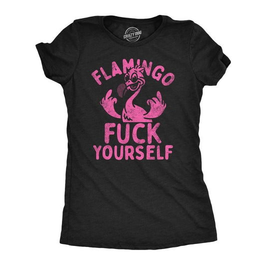 Womens Flamingo F*ck Yourself Funny T Shirt Sarcastic Graphic Novelty Tee For Ladies Funny Womens T Shirts Cute Slimming Top Comfortable Soft Womenswear Sarcastic Tops for Women Funny Animal Top Black -