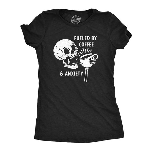Womens Fueled By Coffee and Anxiety T Shirt Funny Caffeine Panic Joke Tee for Ladies Funny Womens T Shirts Cute Slimming Top Comfortable Soft Womenswear Sarcastic Tops for Women Funny Coffee Top Black -