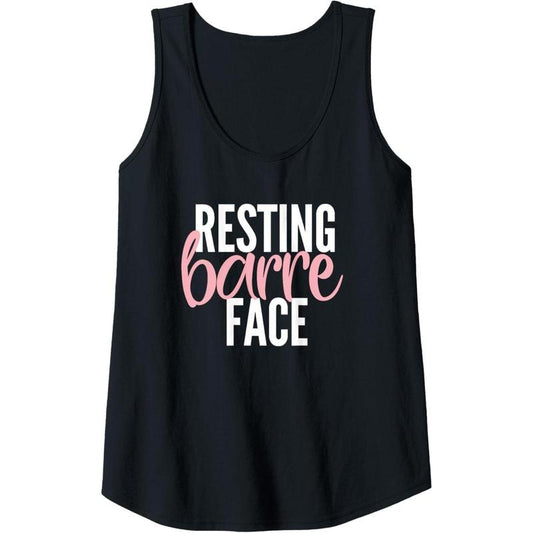 Womens Funny Resting barre face womens tank top shirt | gift idea Tank Top Made in USA