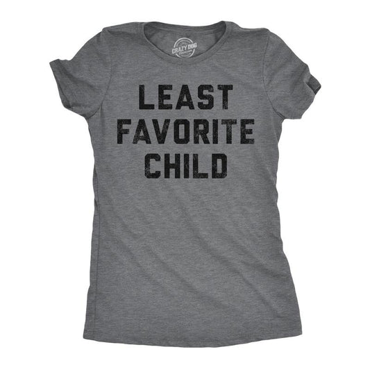Womens Funny T Shirts Least Favorite Child Sarcastic Family Graphic Tee For Ladies Funny Womens T Shirts Cute Slimming Top Comfortable Soft Womenswear Funny Sarcastic Top Women's Novelty Tees Dark Grey