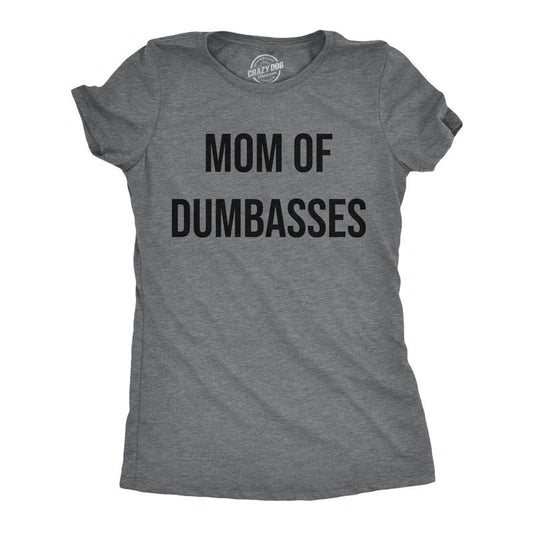 Womens Funny T Shirts Mom Of Dumbasses Sarcastic Mothers Day Tee For Ladies Funny Womens T Shirts Cute Slimming Top Comfortable Soft Womenswear Mother's Day Tops for Women Funny Sarcastic Top Women's Dark Grey
