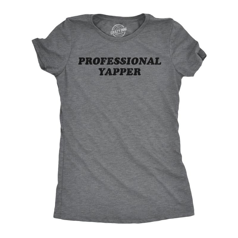 Womens Funny T Shirts Professional Yapper Sarcastic Yapping Novelty Tee for Ladies Funny Womens T Shirts Cute Slimming Top Comfortable Dark Grey