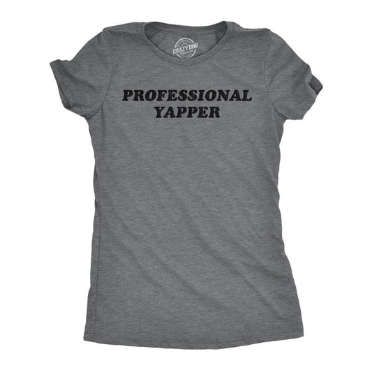 Womens Funny T Shirts Professional Yapper Sarcastic Yapping Novelty Tee for Ladies Funny Womens T Shirts Cute Slimming Top Comfortable Dark Grey