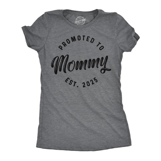 Womens Funny T Shirts Promoted To Mommy 2025 Sarcastic Pregnancy New Baby Graphic Tee For Ladies Funny Womens T Shirts Cute Slimming Top Comfortable Soft Womenswear Mother's Day Tops for Women Women's Dark Grey