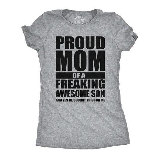 Womens Funny T Shirts Proud Mom Of A Freaking Awesome Son Sarcastic Mothers Day Tee Funny Womens T Shirts Cute Slimming Top Comfortable Soft Womenswear Mother's Day Tops for Women Funny Sarcastic Top Light Grey