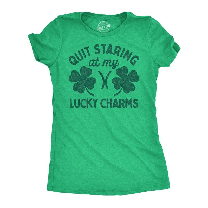 Womens Funny T Shirts Quit Staring At My Lucky Charms Sarcastic St Patricks Day Graphic Tee For Ladies Funny Womens T Shirts Cute Slimming Top Comfortable Soft Womenswear Saint Patrick's Day Tops for Green -