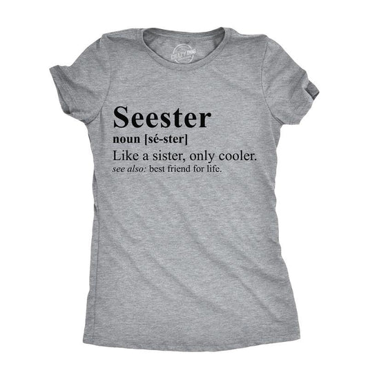 Womens Funny T Shirts Seester Sarcastic Sister Graphic Tee for Ladies Funny Womens T Shirts Cute Slimming Top Comfortable Soft Womenswear Sarcastic Tops for Women Funny Sister Top Women's Novelty Tees Light Grey