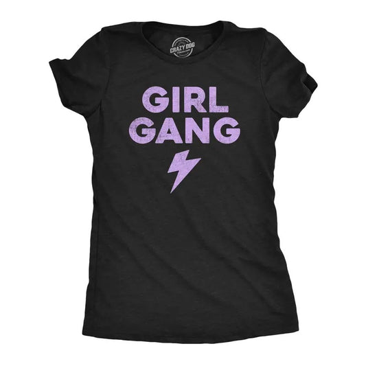 Womens Girl Gang T Shirt Funny Cute Woman Power Tee For Ladies