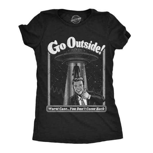 Womens Go Outside T Shirt Funny Alien UFO Nature Outdoors Lovers Joke Tee For Ladies Funny Womens T Shirts Cute Slimming Top Comfortable Soft Womenswear Sarcastic Tops for Women Funny Space Top Black -