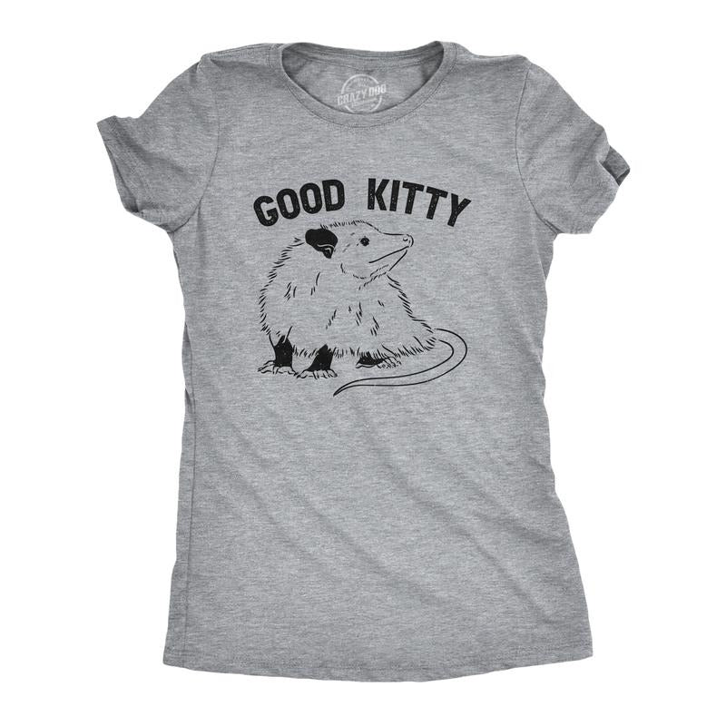 Womens Good Kitty T Shirt Funny Cute Opossum Kitten Joke Tee For Ladies Funny Womens T Shirts Cute Slimming Top Comfortable Soft Womenswear Animal Tops for Women Funny Cat Top Women's Novelty Tees Light Grey
