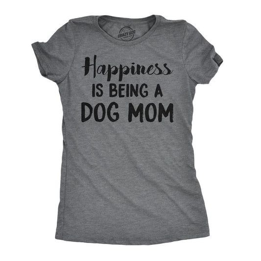 Womens Happiness Is Being A Dog Mom T Shirt Cute Funny Animal Lover Puppy Tee for Ladies Funny Womens T Shirts Cute Slimming Top Comfortable Soft Womenswear Mother's Day Tops for Women Funny Dog Top Dark Grey