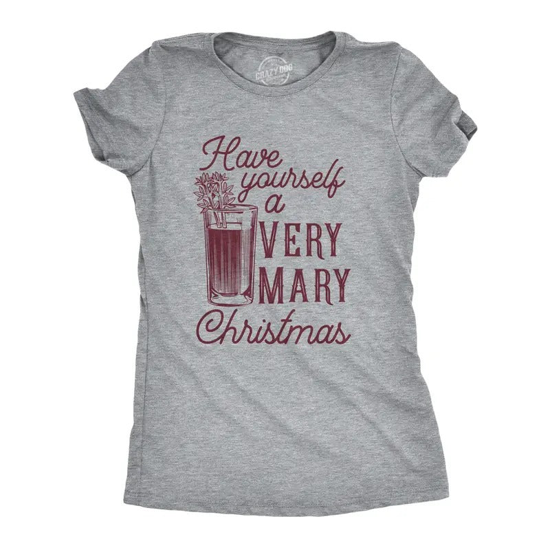 Womens Have Yourself A Very Mary Christmas T Shirt Funny Xmas Bloody Mary Drinking Tee for Ladies Funny Womens T Shirts Cute Slimming Top Comfortable Soft Womenswear Christmas Tops for Women Funny Light Grey