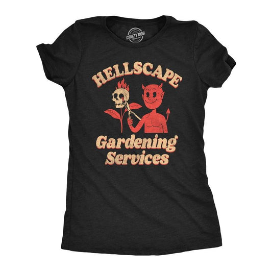 Womens Hellscape Gardening Services T Shirt Funny Devil Landscaping Joke Tee For Ladies Funny Womens T Shirts Cute Slimming Top Comfortable Soft Womenswear Halloween Tops for Women Funny Sarcastic Top Black -