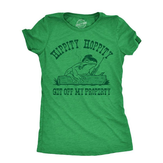 Womens Hippity Hoppity Get Off My Property T Shirt Funny Threatening Frog Joke Tee For Ladies Funny Womens T Shirts Cute Slimming Top Comfortable Soft Womenswear Sarcastic Tops for Women Funny Animal Green -
