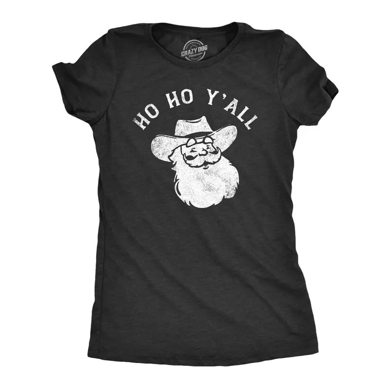 Womens Ho Ho Yall T Shirt Funny Xmas Southern Cowboy Santa Claus Tee For Ladies Funny Womens T Shirts Cute Slimming Top Comfortable Soft Womenswear Christmas Tops for Women Funny Sarcastic Top Women's Black -