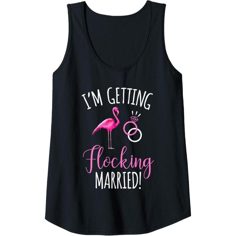Womens I'm Getting Flocking Married Wedding Ring Funny Flamingo Tank Top MADE IN USA