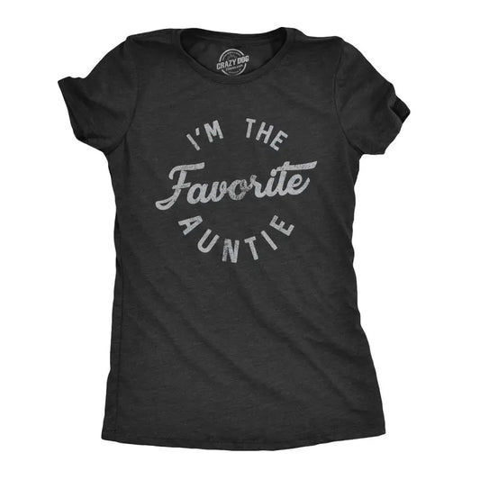 Womens Im The Favorite Auntie T Shirt Cute Niece Nephew Family Tee Funny Womens T Shirts Cute Slimming Top Comfortable Soft Womenswear Funny Aunt Top Women's Novelty Tees Black