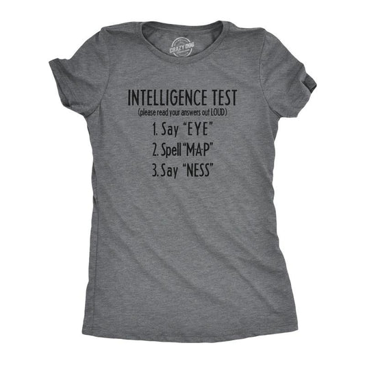 Womens Intelligence Test Eye MAP NESS T Shirt Funny Secret Message Novelty Humor Tee Funny Womens T Shirts Cute Slimming Top Comfortable Soft Womenswear Funny Sarcastic Top Women's Novelty Tees Dark Grey