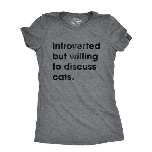 Womens Introverted But Willing To Discuss Cats T Shirt Funny Shy Anti Social Kitten Lover Tee For Ladies Funny Womens T Shirts Cute Slimming Top Comfortable Soft Womenswear Introvert Tops for Women Dark Grey