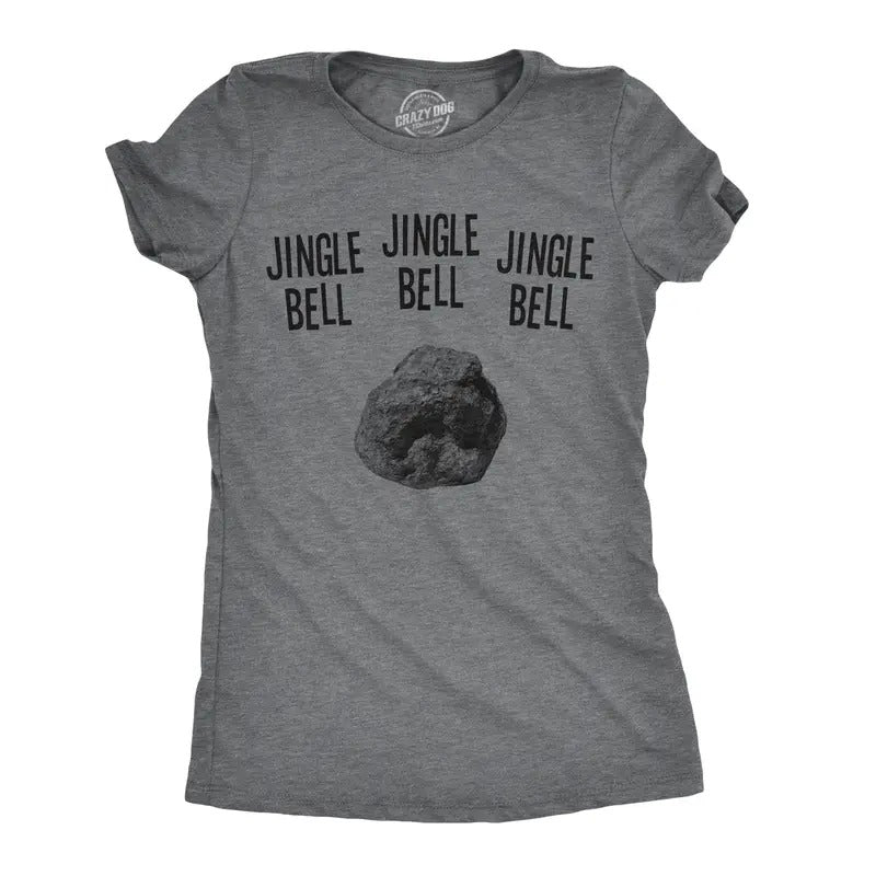 Womens Jingle Bell Rock T Shirt Funny Sarcastic Christmas Song Tee For Ladies Funny Womens T Shirts Cute Slimming Top Comfortable Soft Womenswear Christmas Tops for Women Funny Sarcastic Top Women's Dark Grey