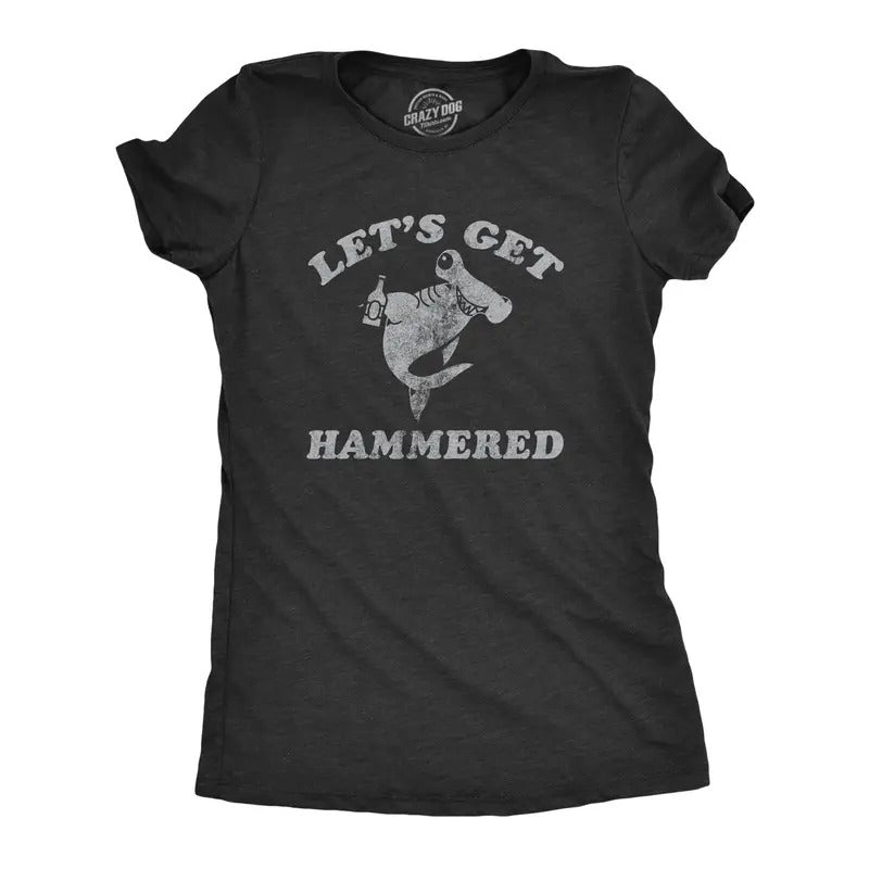 Womens Lets Get Hammered T Shirt Funny Hammerhead Shark Drinking Partying Joke Tee for Ladies Funny Womens T Shirts Cute Slimming Top Comfortable Soft Womenswear Drinking Tops for Women Funny Animal Black -