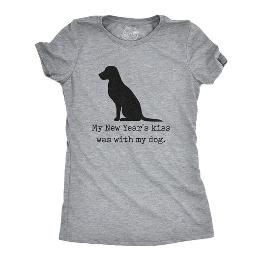 Womens My New Years Kiss Was With My Dog T Shirt Funny Puppy Lovers Graphic Tee Funny Womens T Shirts Cute Slimming Top Comfortable Soft Womenswear New Years T Shirt for Women Funny Dog T Shirt Light Grey