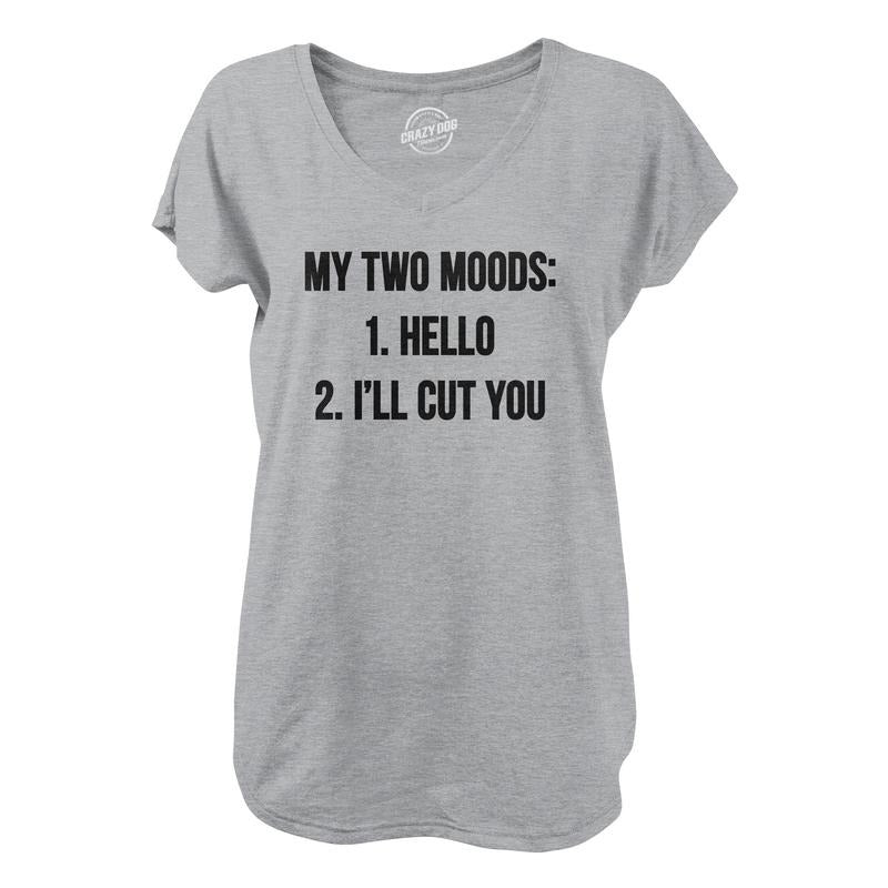 Womens My Two Moods V-Neck Funny Sarcastic Text Shirt for Ladies Funny Shirts for Women Funny Introvert  Women's Novelty Tees Light Grey