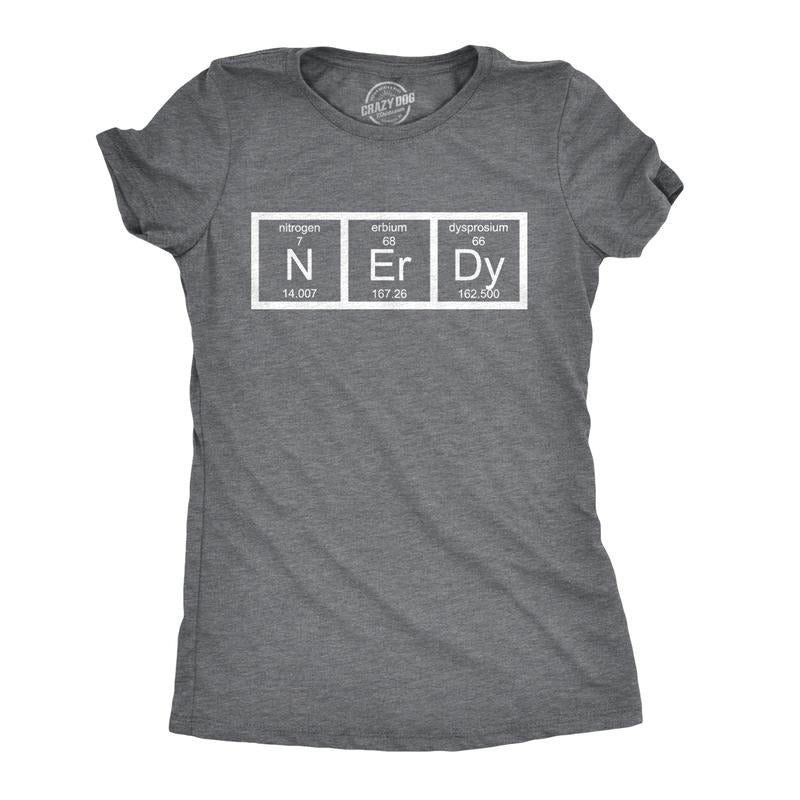 Womens Nerdy Periodic Table T Shirt Funny Science Dork Geek Tee for Ladies Funny Womens T Shirts Cute Slimming Top Comfortable Soft Womenswear Science Tops for Women Funny Nerd Top Women's Novelty Dark Grey